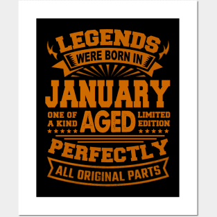 Legends Were Born in January Posters and Art